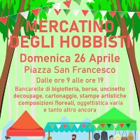 Mercatino degli hobbisti 26 aprile 2026