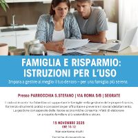 Famiglia e risparmio. Istruzioni per l'uso 15 novembre 2025