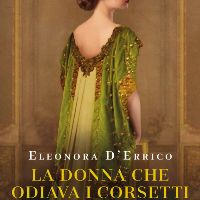 La donna che odiava i corsetti 