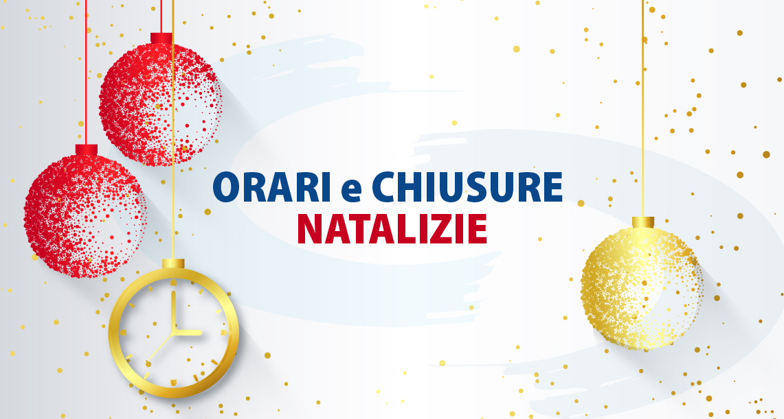   Orari e chiusure dei servizi e degli edifici del Comune nelle Festività natalizie